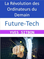 Future-Tech : La Révolution des Ordinateurs du Demain