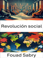 Revolución social: Transformando sociedades y sistemas en la era moderna