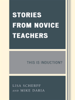 Stories from Novice Teachers: This is Induction?