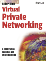 Virtual Private Networking: A Construction, Operation and Utilization Guide