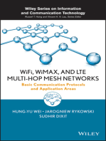 WiFi, WiMAX, and LTE Multi-hop Mesh Networks: Basic Communication Protocols and Application Areas