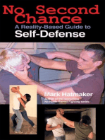 No Second Chance: A Reality-Based Guide to Self-Defense