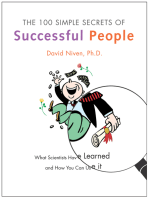 The 100 Simple Secrets of Successful People: What Scientists Have Learned and How You Can Use It