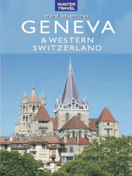 Geneva, Lausanne, Fribourg & Western Switzerland Travel Adventures