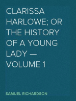 Clarissa Harlowe; or the history of a young lady — Volume 1