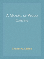 A Manual of Wood Carving