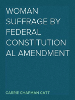 Woman Suffrage By Federal Constitutional Amendment