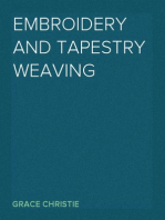 Embroidery and Tapestry Weaving