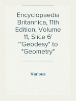 Encyclopaedia Britannica, 11th Edition, Volume 11, Slice 6
"Geodesy" to "Geometry"