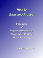 How to Grow and Prosper