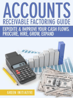 Accounts Receivable Factoring Guide - Expedite & Improve Your Cash Flows