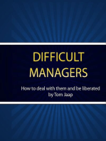 Difficult Managers _how to deal with them and be liberated