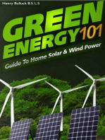 Green Energy 101: A Guide to Home Solar & Wind Power