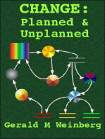 CHANGE: Planned & Unplanned