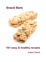 Snack Bars - 101 easy & healthy recipes