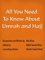 All You Need To Know About Umrah and Hajj