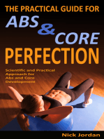 The Practical Guide for Abs & Core Perfection: Scientific and Practical Approach for Abs and Core Development