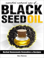 Essential Natural Uses Of....BLACK SEED OIL: Herbal Homemade Remedies and Recipes, #4