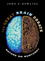 The Great Brain Debate: Nature or Nurture?