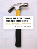 Broken Buildings, Busted Budgets: How to Fix America's Trillion-Dollar Construction Industry