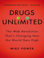 Drugs Unlimited: The Web Revolution That's Changing How the World Gets High