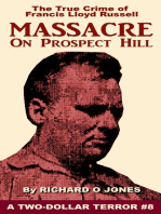 Massacre on Prospect Hill: The True Crime of Francis Lloyd Russell