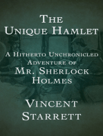 The Unique Hamlet: A Hitherto Unchronicled Adventure of Mr. Sherlock Holmes