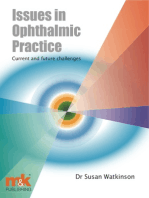 Issues in Ophthalmic Practice: Current and future challenges