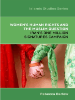 Women's Human Rights and the Muslim Question: Iran's One Million Signatures Campaign