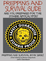 Prepping and Survival Guide: Are You Prepared for the Zombie Apocalypse?