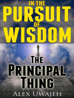 In The Pursuit of Wisdom: The Principal Thing