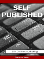 Self Published: DIY Online Marketing for Book Authors