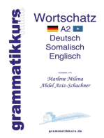 Wörterbuch Deutsch - Somalisch- Englisch A2: Lernwortschatz + Grammatik für die Integrations-Deutschkurs-TeilnehmerInnen aus Somalia Niveau A2