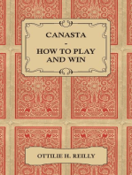 Canasta - How to Play and Win - Including the Official Rules and Pointers for Play