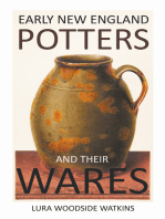 Early New England Potters and Their Wares