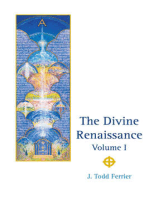 The Divine Renaissance: Volume I