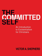 The Committed Self: An Introduction to Existentialism for Christians