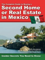 The Complete Guide to Buying a Second Home or Real Estate in Mexico: Insider Secrets You Need to Know