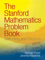 The Stanford Mathematics Problem Book: With Hints and Solutions