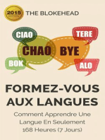 Formez-vous aux langues : Comment apprendre une langue en seulement 168 heures (7 jours)