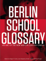 Berlin School Glossary: An ABC of the New Wave in German Cinema