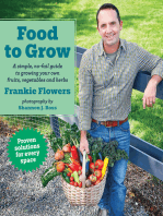 Food to Grow: A simple, no-fail guide to growing your own vegetables, fruits and herbs