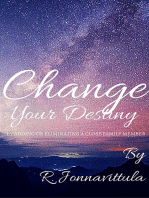 Change Your Destiny