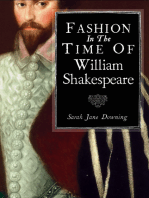 Fashion in the Time of William Shakespeare: 1564–1616