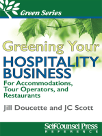 Greening Your Hospitality Business: For Accommodations, Tour Operators, and Restaurants