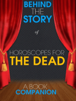 Horoscopes for the Dead - Behind the Story (A Book Companion