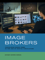 Image Brokers: Visualizing World News in the Age of Digital Circulation