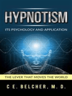 Hypnotism - Its Psychology and Application