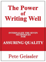 Internalize the Seven Techniques for Assuring Quality: The Power of Writing Well