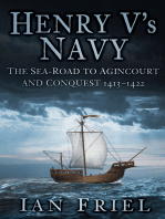 Henry V's Navy: The Sea-Road to Agincourt and Conquest 1413-1422